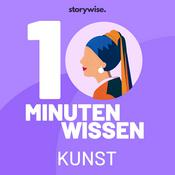 Podcast 10 Minuten Wissen - Kunst