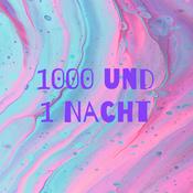 Podcast 1000 und 1 Nacht