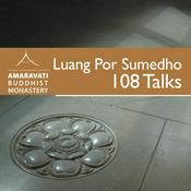 Podcast 108 Talks by Ajahn Sumedho