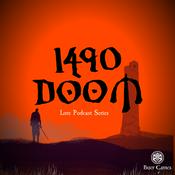 1490 Doom - Lore Series Podcast