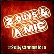 Podcast 2 Guys and a Mic