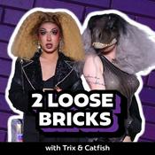 Podcast 2 Loose Bricks