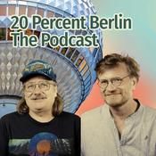 Podcast 20 Percent Berlin Podcast