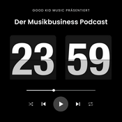 Podcast 23:59 - Der Musikbusiness Podcast