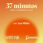 Podcast 37 minutos para celebrarnos más