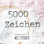 Podcast 5000 Zeichen
