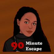 Podcast 90 Minute Escape