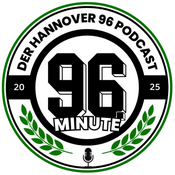 Podcast 96. Minute - Der Hannover 96 Podcast
