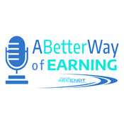 Podcast A Better Way of Earning