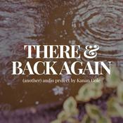 Podcast There and Back Again
