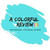 Podcast A Colorful Review