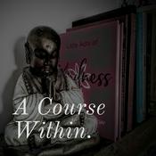 Podcast A Course Within.