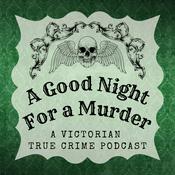 Podcast A Good Night For a Murder