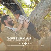 Podcast Father’s Know Less