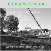 Podcast A Woman in Arboriculture