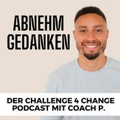 Podcast Abnehm Gedanken - Challenge 4 Change Podcast
