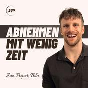 Podcast Abnehmen mit wenig Zeit - Jan Pieper