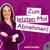 Podcast Zum letzten Mal abnehmen!