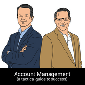 Podcast Account Management Podcast (a tactical guide to success)