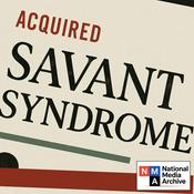 Podcast Acquired Savant Syndrome