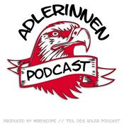 Podcast Adlerinnen Podcast - Der erste Fan Stammtisch der Eintracht Frankfurt Frauen