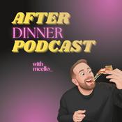 Podcast After Dinner