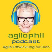Podcast agilophil Podcast - agile Entwicklung für Dich