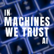 Podcast In Machines We Trust AI