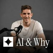 Podcast AI and Why - Was verändert sich wirklich?