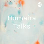 Podcast Humaira Talks