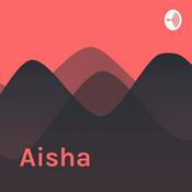 Podcast Aisha