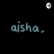 Podcast aishadocumentaries