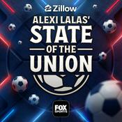 Podcast Alexi Lalas’ State of the Union Podcast