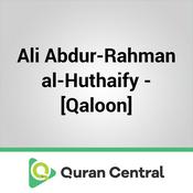 Podcast Ali Abdur-Rahman al-Huthaify – [Qaloon]