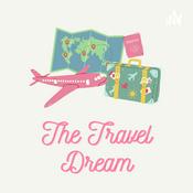 Podcast The Travel Dream