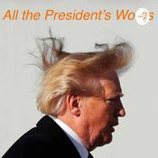 Podcast All the President's Words