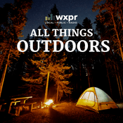 Podcast WXPR All Things Outdoors