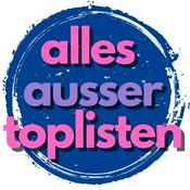 Alles außer Toplisten