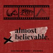 Podcast The Almost Believable Podcast