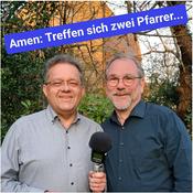 Podcast Amen: Treffen sich zwei Pfarrer...