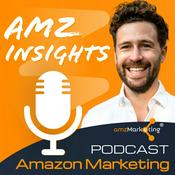 Podcast AMZ-Marketing Insights - Mit System zum Erfolg auf Amazon (Amazon PPC, SEO, uvm)