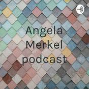 Podcast Angela Merkel podcast
