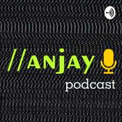 Podcast Anjay Podcast