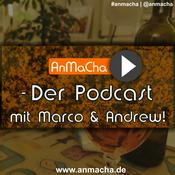 Podcast AnMaCha - Der Podcast
