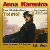 Podcast Anna Karenina by Leo Tolstoy (1828 - 1910)
