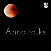 Podcast Anna talks