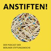 Podcast Anstiften! - Der Podcast der Berliner Stiftungswoche