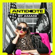 Podcast ANTIDOTE by Amani
