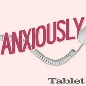 Podcast Anxiously
