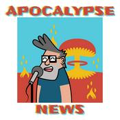 Podcast Apocalypse news podcast